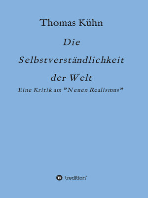 cover image of Die Selbstverständlichkeit der Welt